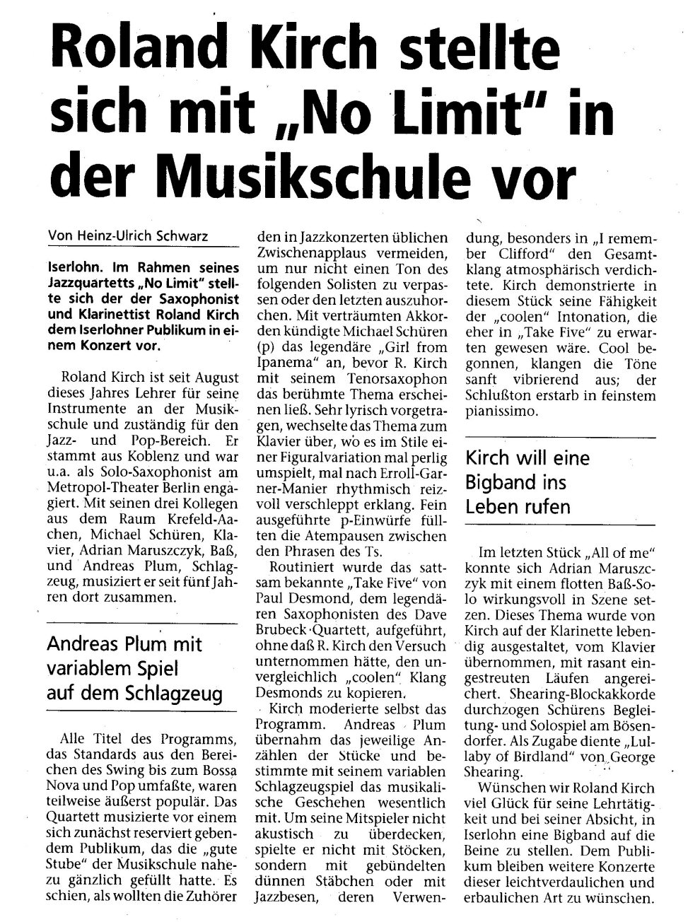 Iserlohn: Roland Kirch stellte sich mit No Limit in der Musikschule vor